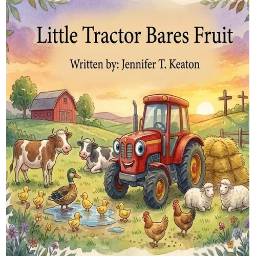 Little Tractor Bares Fruit