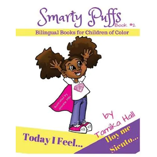 Today I Feel/Hoy Me Siento: Bilingual Books for Children of Color