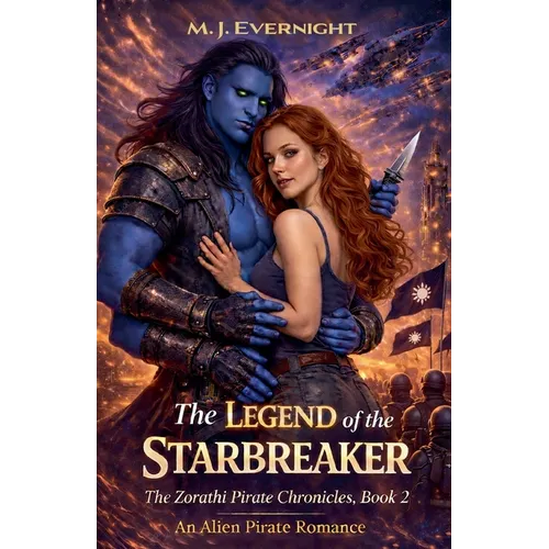 The Legend of the Starbreaker