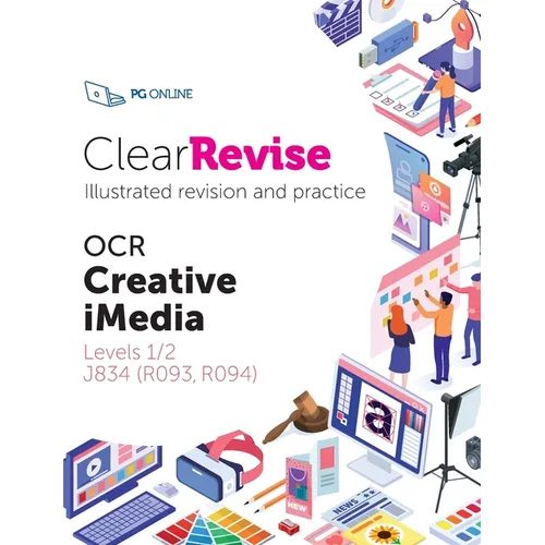ClearRevise OCR Creative iMedia Level 1/2 J834