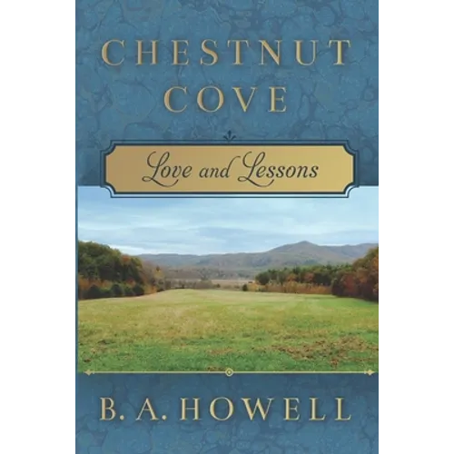 Chestnut Cove: Love and Lessons