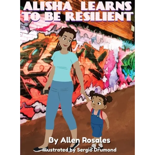 Alisha Learns to Be Resilient