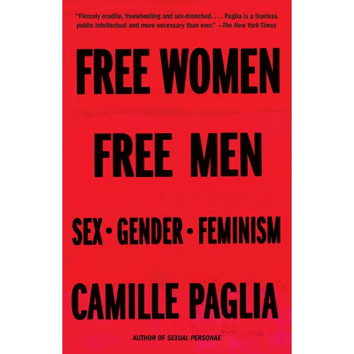 Free Women, Free Men: Sex, Gender, Feminism