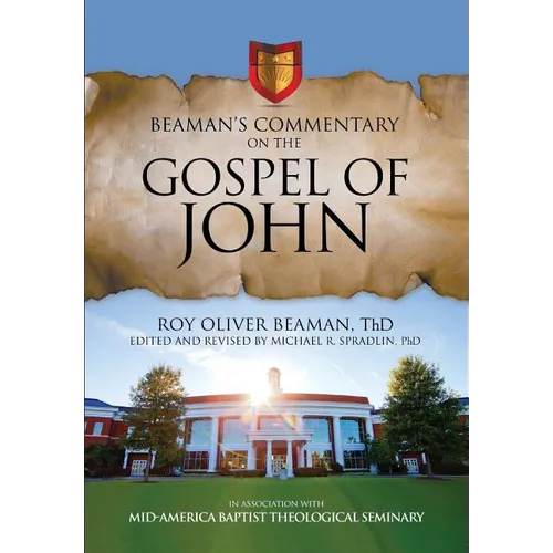 Beaman's Commentary on the Gospel of John