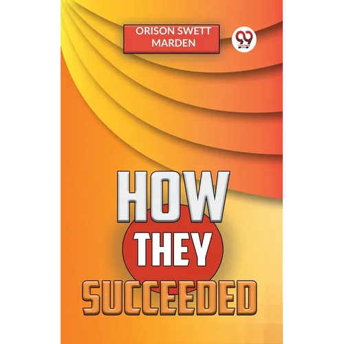 How They Succeeded