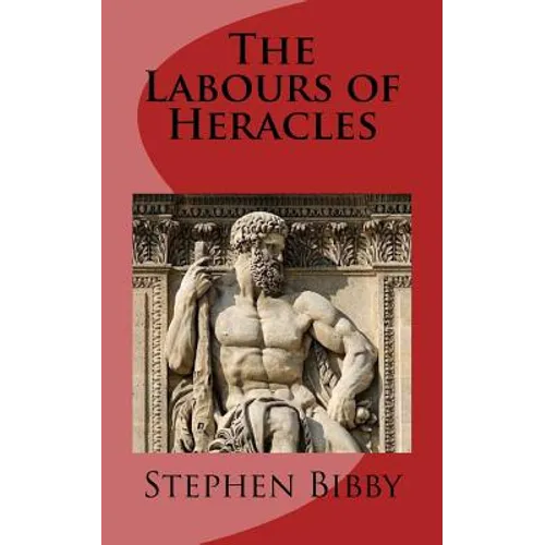 The Labours of Heracles