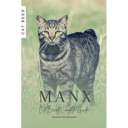 Manx: Cat Breed Complete Guide