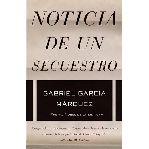 Noticia de Un Secuestro / News of a Kidnapping