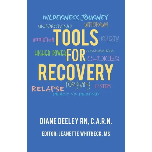Tools for Recovery