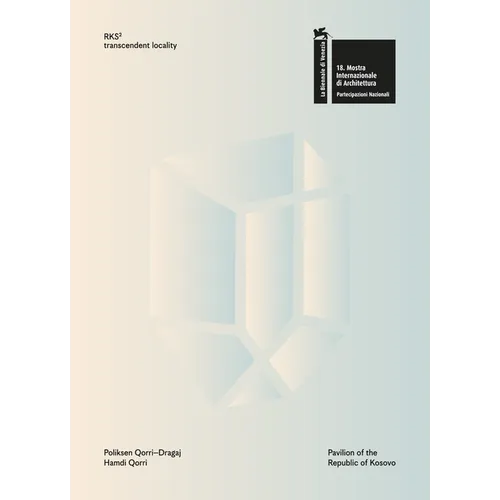 Poliksen Qorri-Dragaj & Hamdi Qorri: Rks² Transcendent Locality