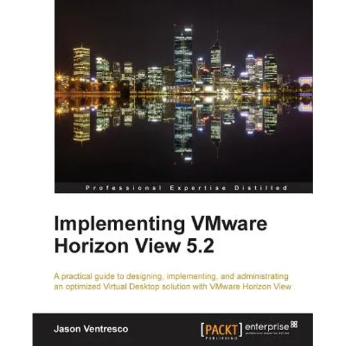 Implementing Vmware Horizon View 5.2