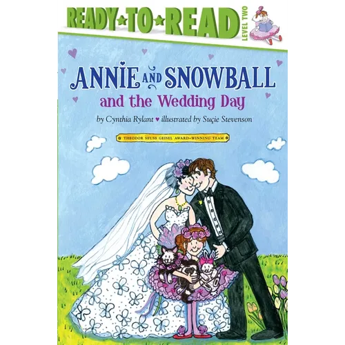Annie and Snowball and the Wedding Day: Ready-To-Read Level 2
