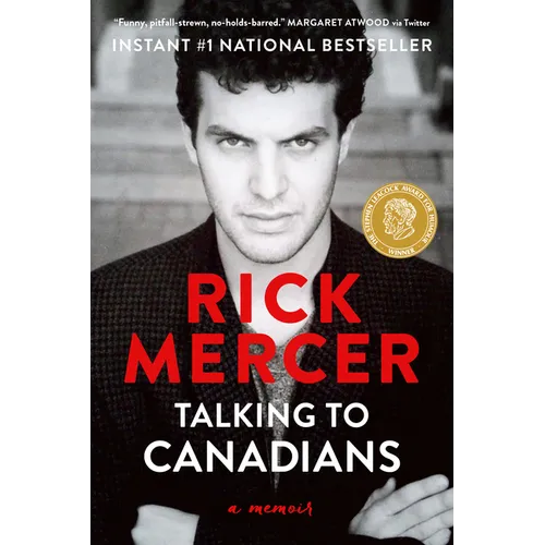Talking to Canadians: A Memoir