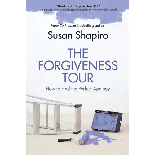 The Forgiveness Tour: How to Find the Perfect Apology