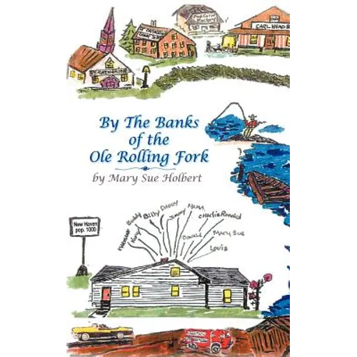 By the Banks of the OLE Rolling Fork