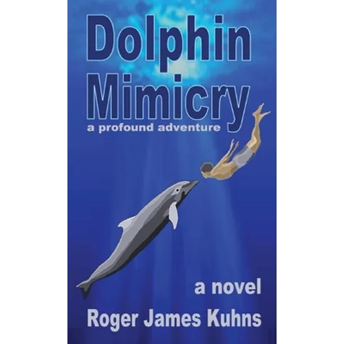 Dolphin Mimicry: A Profound Adventure