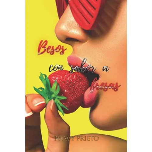Besos con sabor a fresas