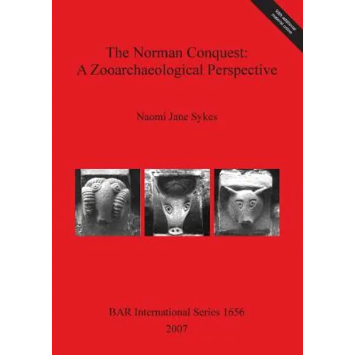 The Norman Conquest: A Zooarchaeological Perspective