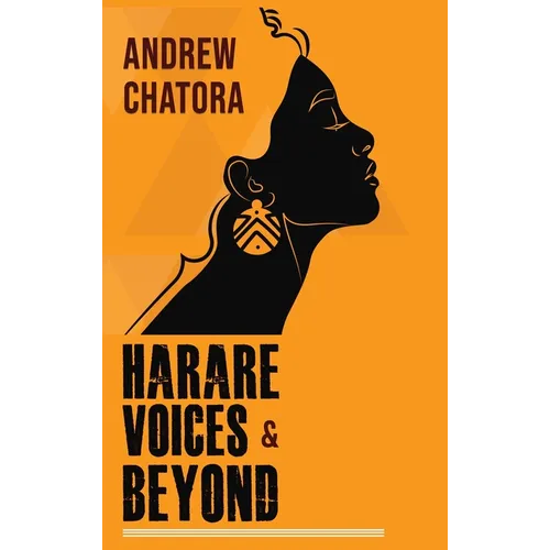 Harare Voices and Beyond