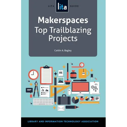 Makerspaces