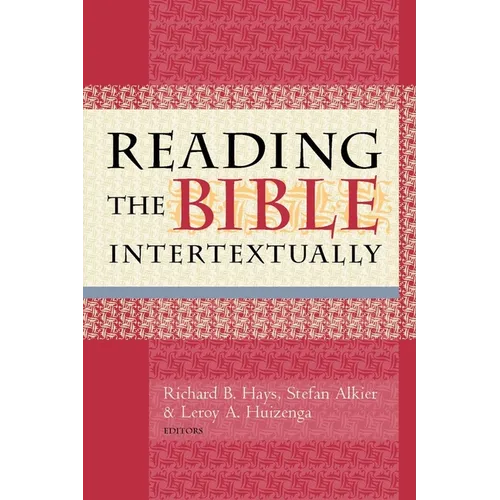 Reading the Bible Intertextually