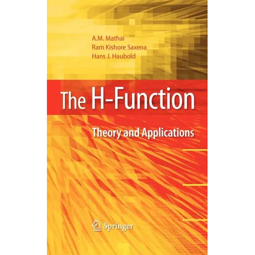 The H-Function: Theory and Applications