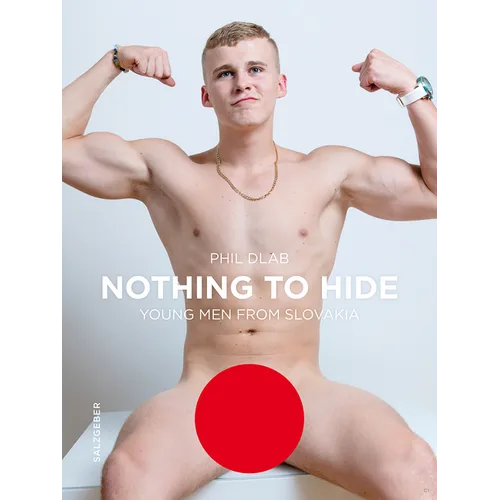 Nothing to Hide. Young Men from Slovakia