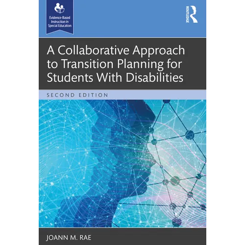A Collaborative Approach to Transition Planning for Students With Disabilities