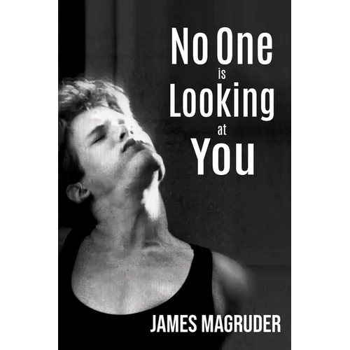 No One is Looking at You