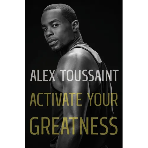 Activate Your Greatness