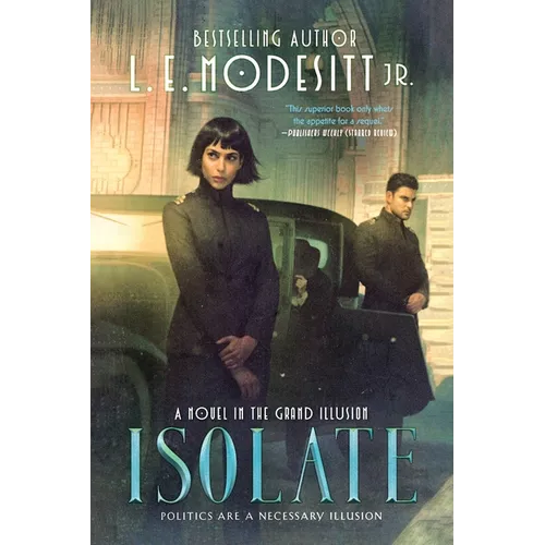 Isolate: A Novel in the Grand Illusion
