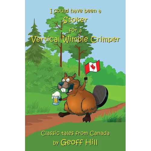 I Could Have Been a Stoker for a Vertical Wimple Crimper