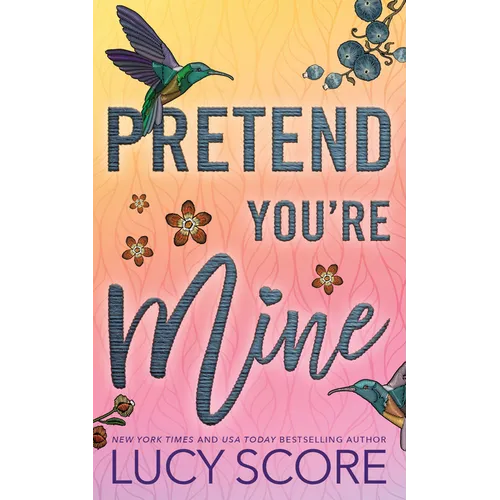 Pretend You're Mine