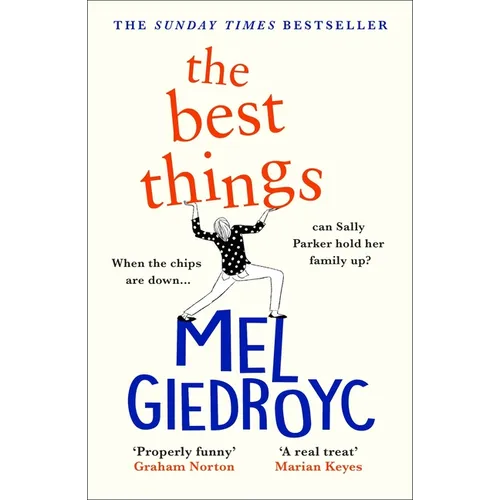 The Best Things: The Sunday Times Bestseller to Make Your Heart Sing