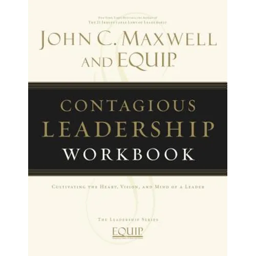 Contagious Leadership Workbook