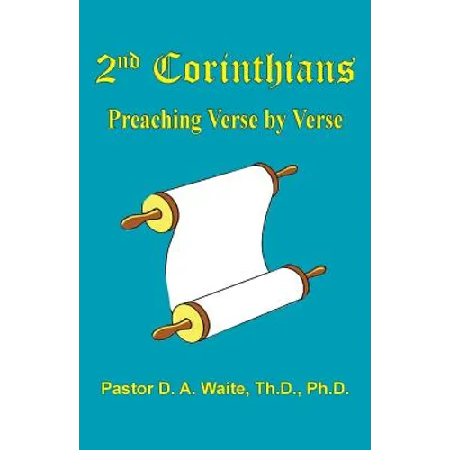 2nd Corinthians: Preaching Verse-by-Verse