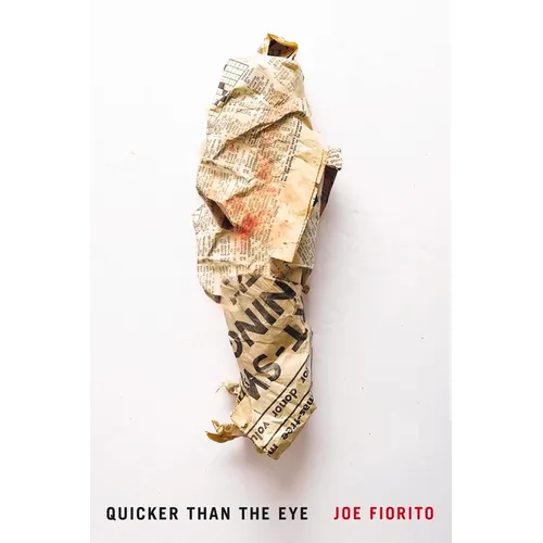 Quicker Than the Eye