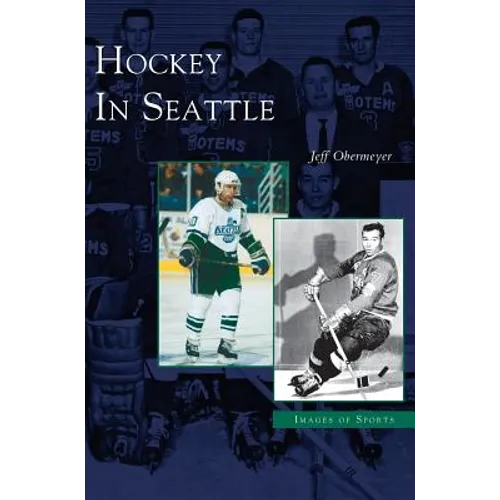 Hockey in Seattle