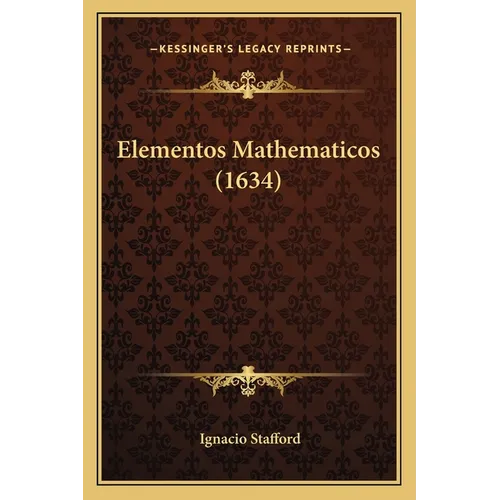 Elementos Mathematicos (1634)