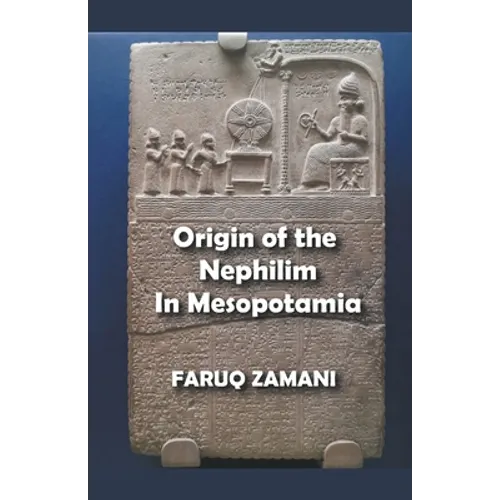 Origin of the Nephilim In Mesopotamia
