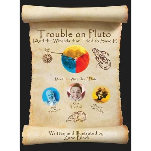 Trouble on Pluto: And the Wizards that Tried to Save It