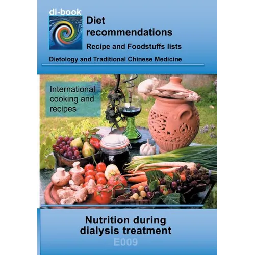 Nutrition during dialysis treatment: E009 DIETETICS - Protein and electrolyte - kidney - dialysis treatment