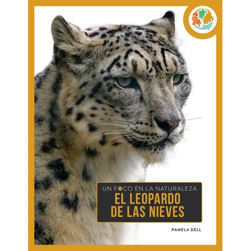 El Leopardo de Las Nieves: Spanish Edition - Library Binding