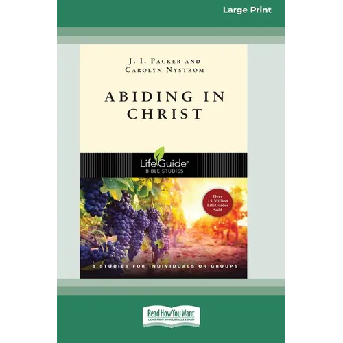 Abiding in Christ (16pt Large Print Edition)
