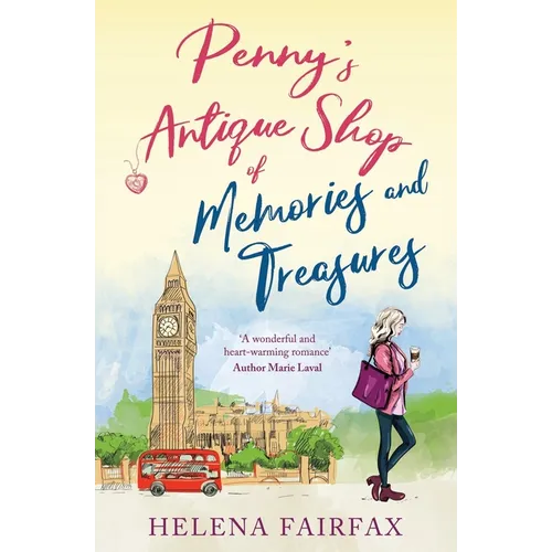 Penny's Antique Shop of Memories and Treasures: A feel-good romance for lovers of happy endings