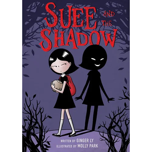 Suee and the Shadow: A Graphic Novel