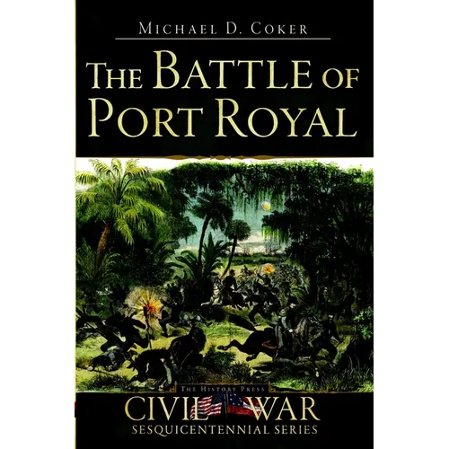 The Battle of Port Royal