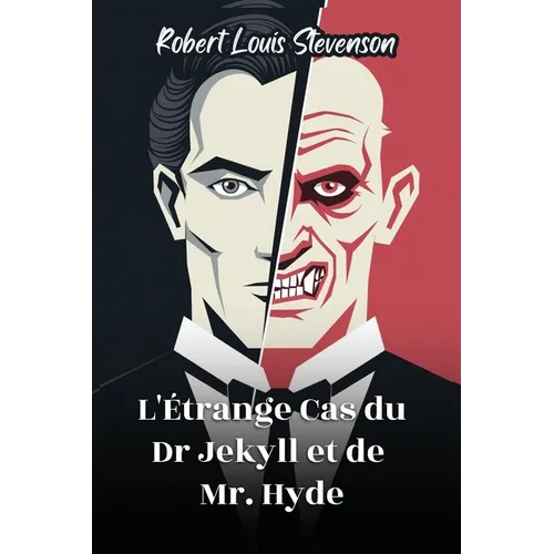 L'Étrange Cas du Dr Jekyll et de Mr. Hyde