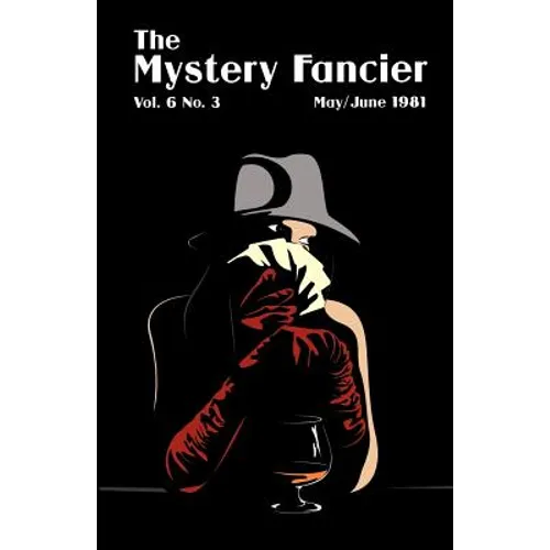 The Mystery Fancier (Vol. 6 No. 4) July/August 1982