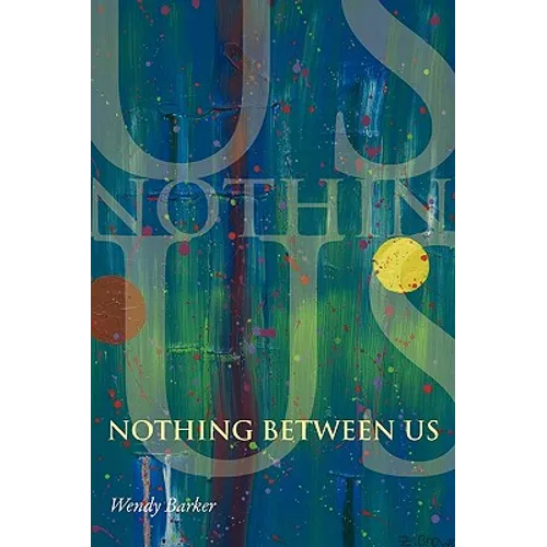 Nothing Between Us